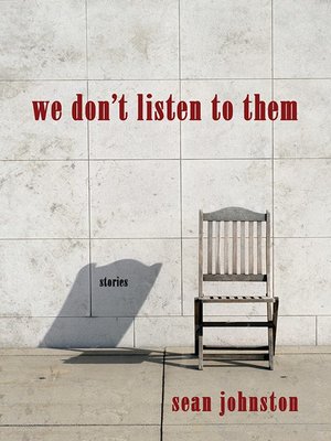 cover image of We Don't Listen to Them